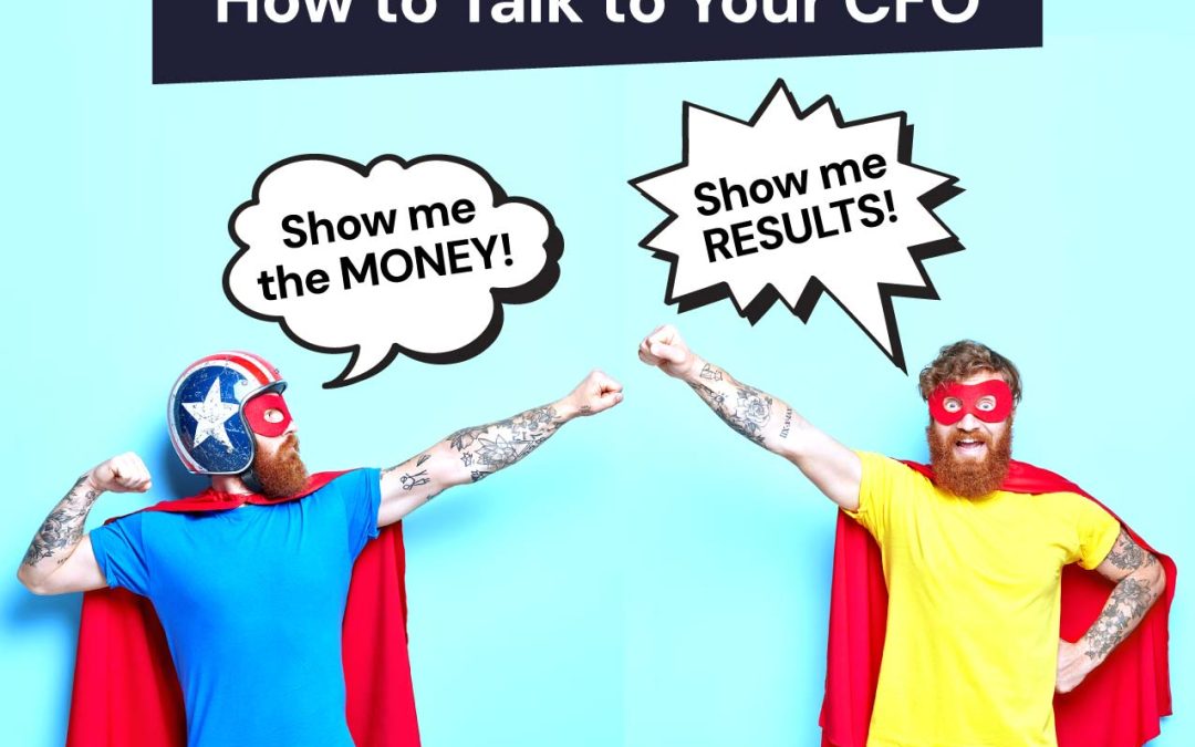 How to Talk to Your CFO About Marketing Measurement